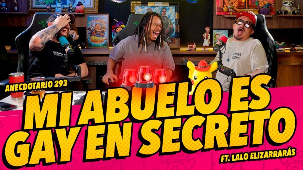 Anecdotario 293 – Mi abuelo es gay en secreto FT. Lalo Elizarrarás