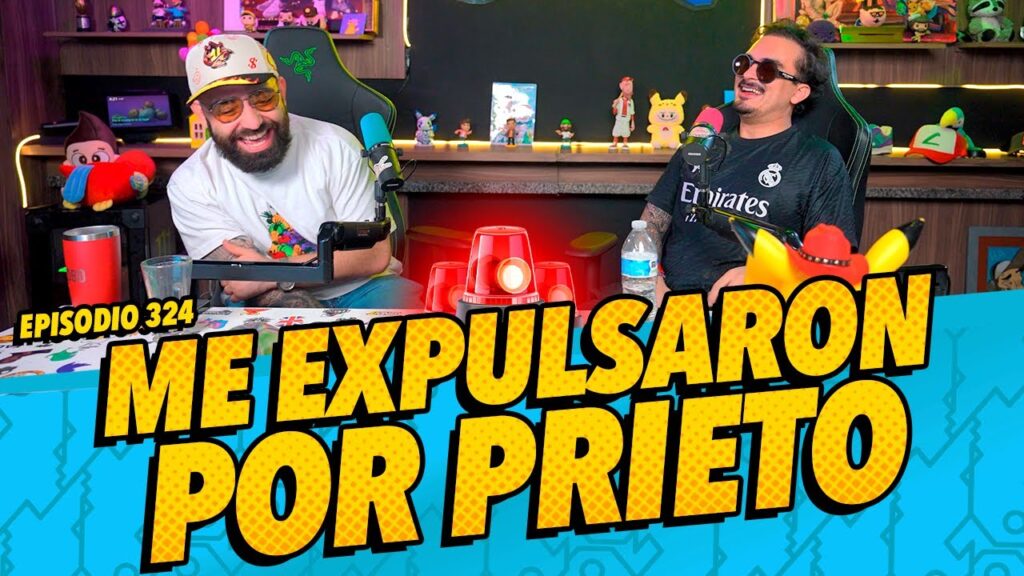 Episodio 324 – Me expulsaron por prieto