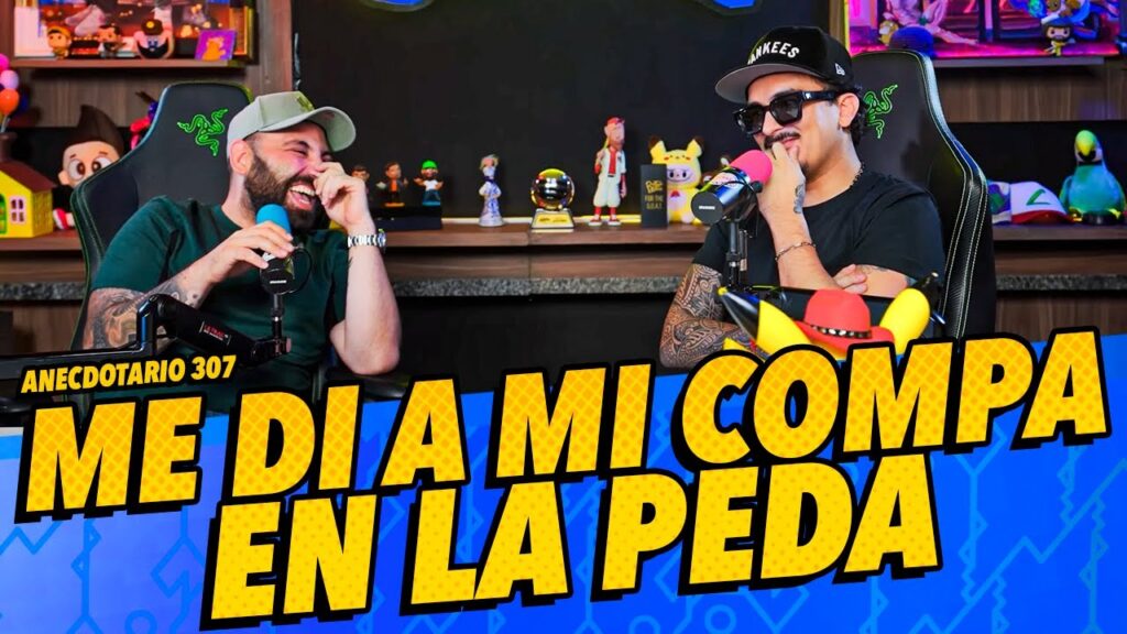 Anecdotario 307 – Me di a mi compa en la peda