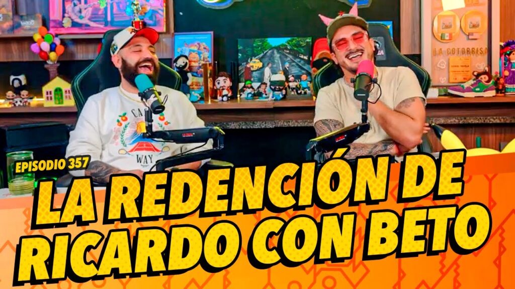 Episodio 357 – La redención de Ricardo con Beto